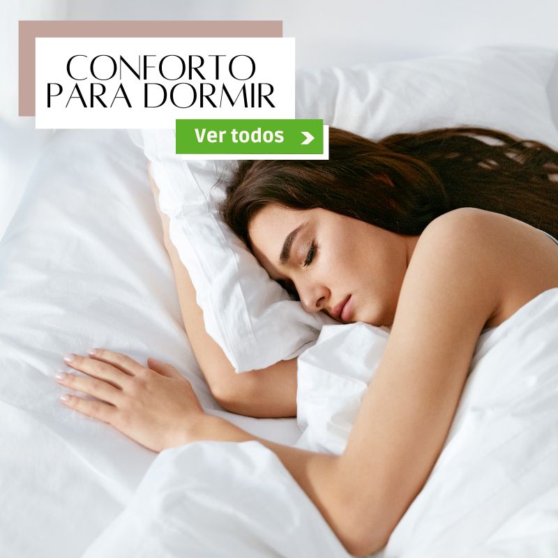 Apresenta uma mulher deitada na cama, dormindo tranquilamente sobre lençóis brancos. O destaque é o conforto para o sono. No canto superior esquerdo, há um banner com os dizeres "Conforto para Dormir" e um botão verde com "Ver todos".