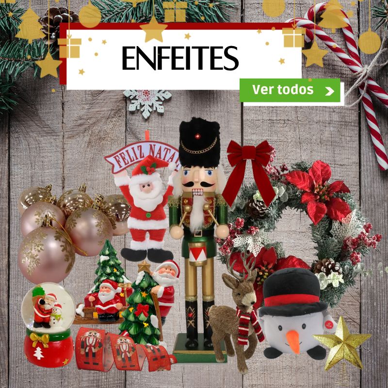 Imagem de divulgação com fundo rústico e vários enfeites natalinos: bolas douradas, guirlanda, laços, boneco de neve, soldadinho quebra-nozes, renas e figuras do Papai Noel. Na parte superior, aparece um banner com o texto “Enfeites” e um botão verde “Ver todos”, chamando para conferir os produtos.