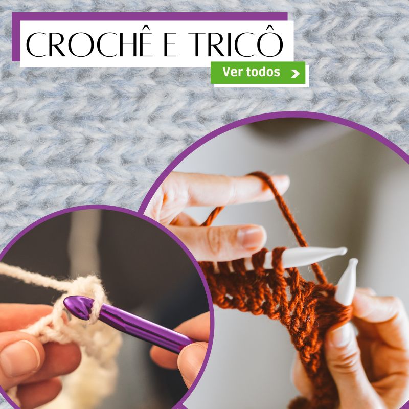A imagem apresenta uma propaganda de Crochê e Tricô. No topo, há um fundo com textura de lã cinza clara e o texto "Crochê e Tricô", acompanhado de um botão verde escrito "Ver todos". Abaixo, aparecem duas fotos circulares: uma mostrando mãos trabalhando com agulhas de tricô e fio marrom, e outra mostrando mãos usando uma agulha de crochê roxa com fio branco. O contorno das fotos é roxo, harmonizando com a paleta de cores da imagem.